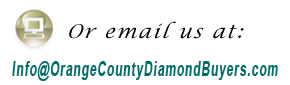 Email Orange County Diamond Buyers